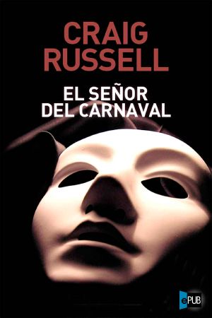 [Jan Fabel 04] • El Señor Del Carnaval